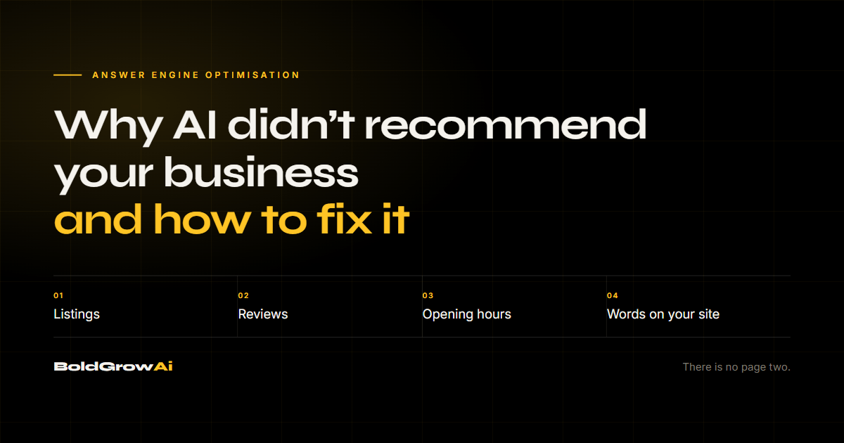 Why AI Didn't Recommend Your Business (And How to Fix It)